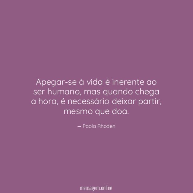 Apegar-se à vida é inerente ao ser humano