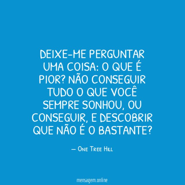 Deixe-me perguntar uma coisa