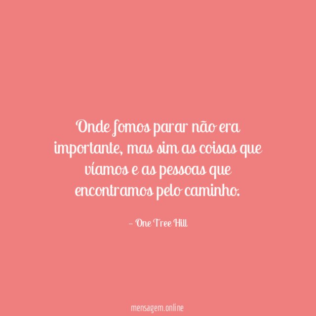 Onde fomos parar não era importante