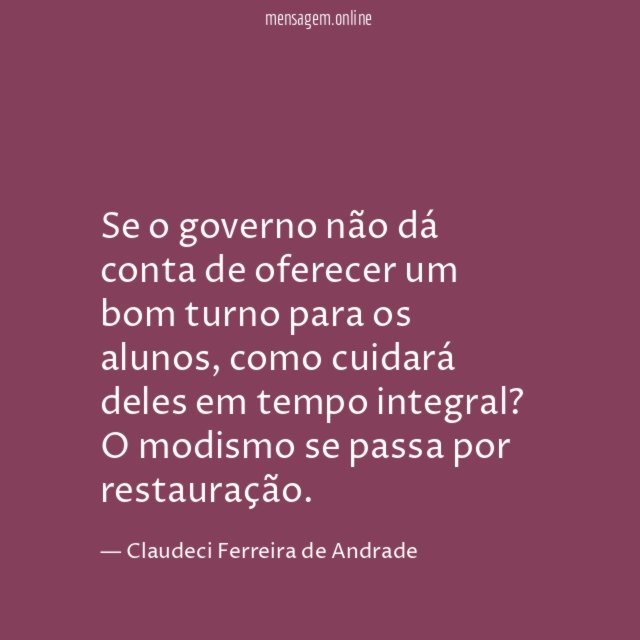 Se o governo não dá conta de oferecer