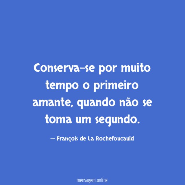 Conserva-se por muito tempo o primeiro amante