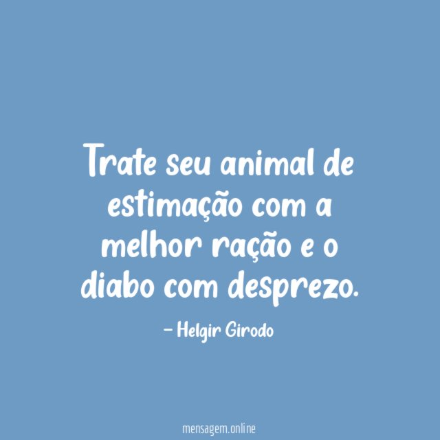 Trate seu animal de estimação com a melhor