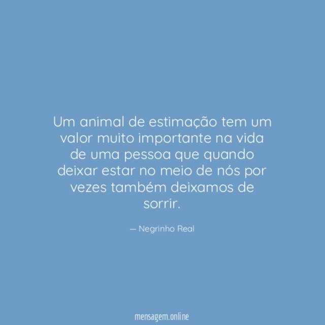 Um animal de estimação tem um valor muito