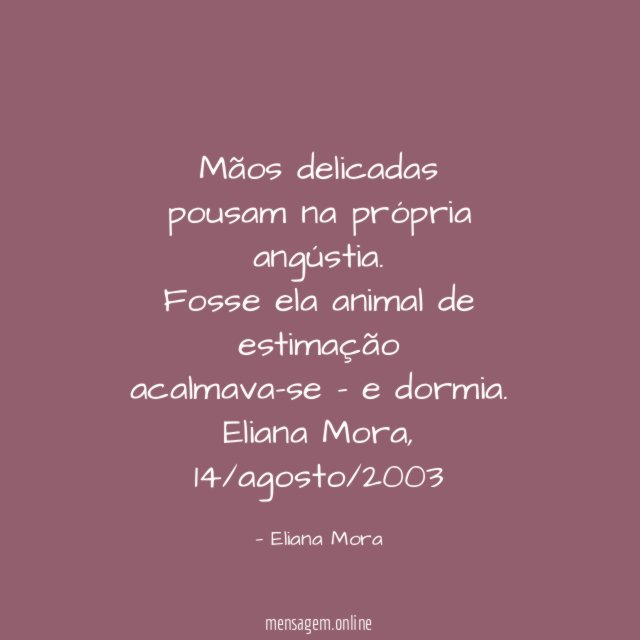 Mãos delicadas