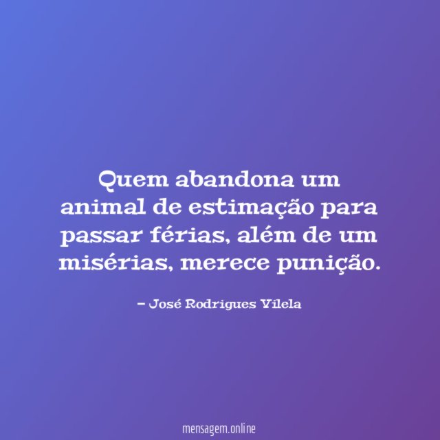 Quem abandona um animal de estimação para passar férias