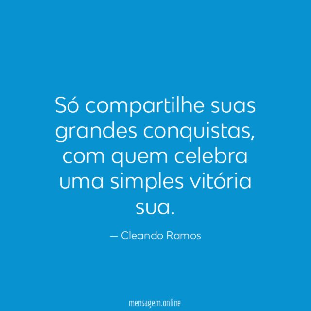 Só compartilhe suas grandes conquistas