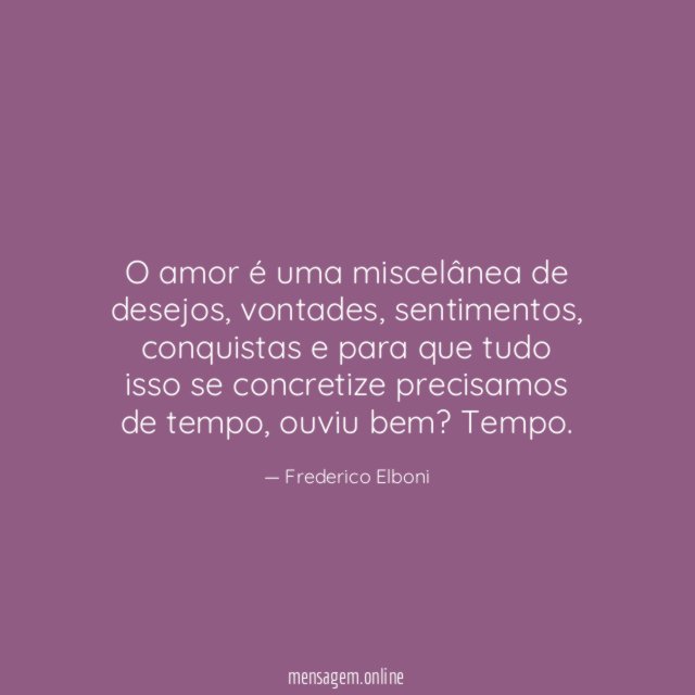 O amor é uma miscelânea de desejos