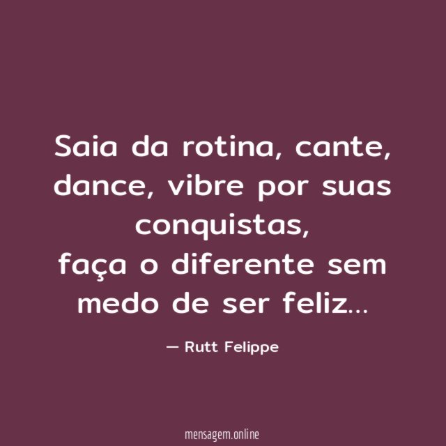 Saia da rotina
