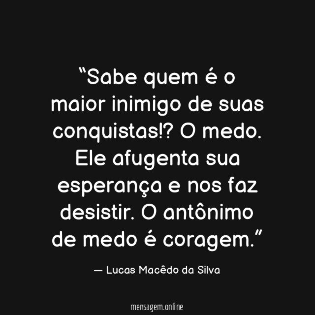 Sabe quem é o maior inimigo de suas conquistas
