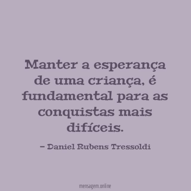 Manter a esperança de uma criança
