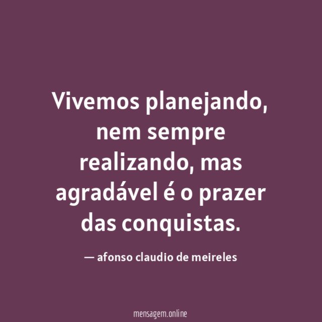 Vivemos planejando