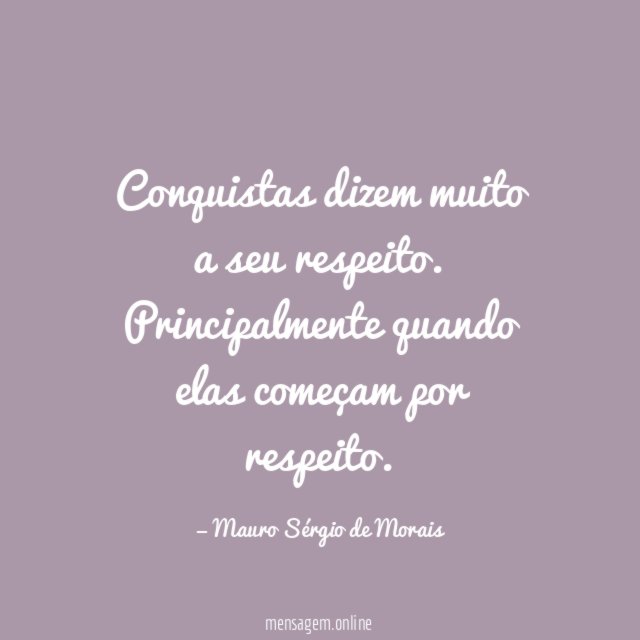 Conquistas dizem muito a seu respeito