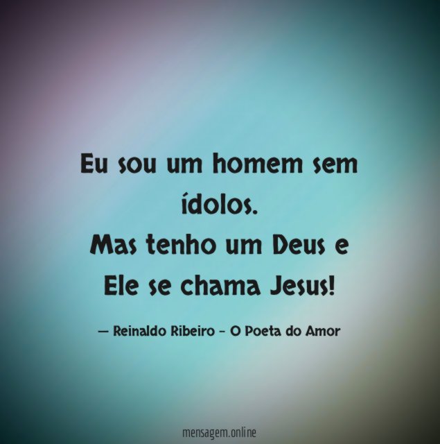 Eu sou um homem sem ídolos