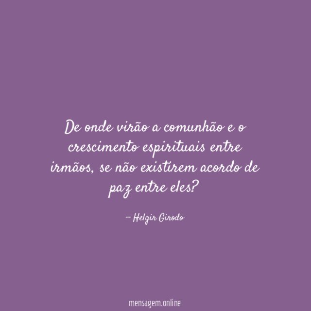 De onde virão a comunhão e o crescimento
