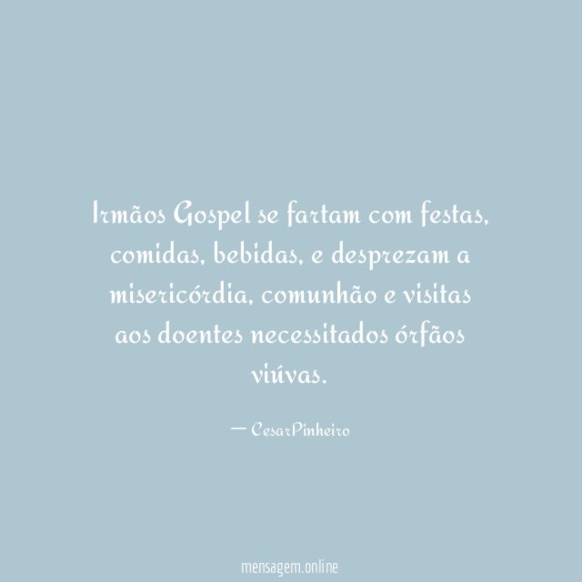 Irmãos Gospel se fartam com festas