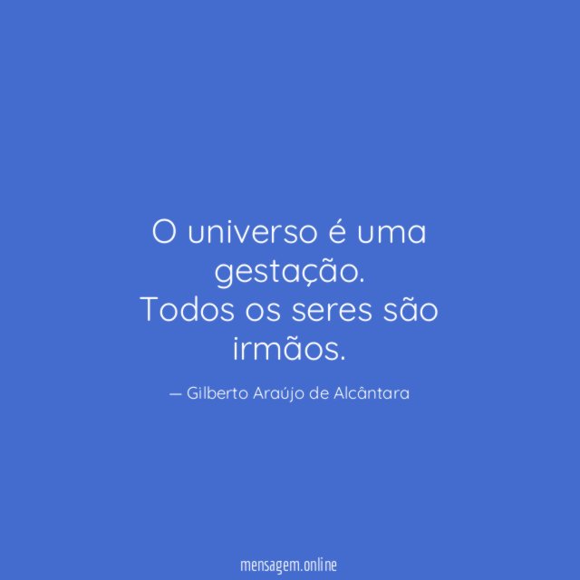 O universo é uma gestação