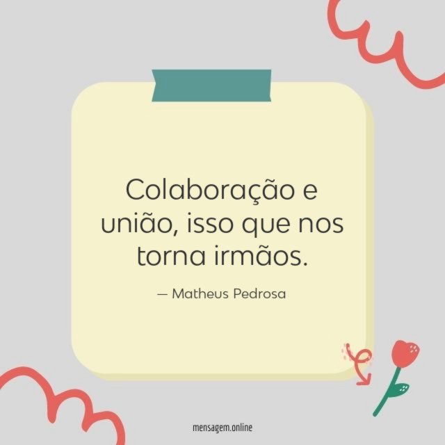 Colaboração e união