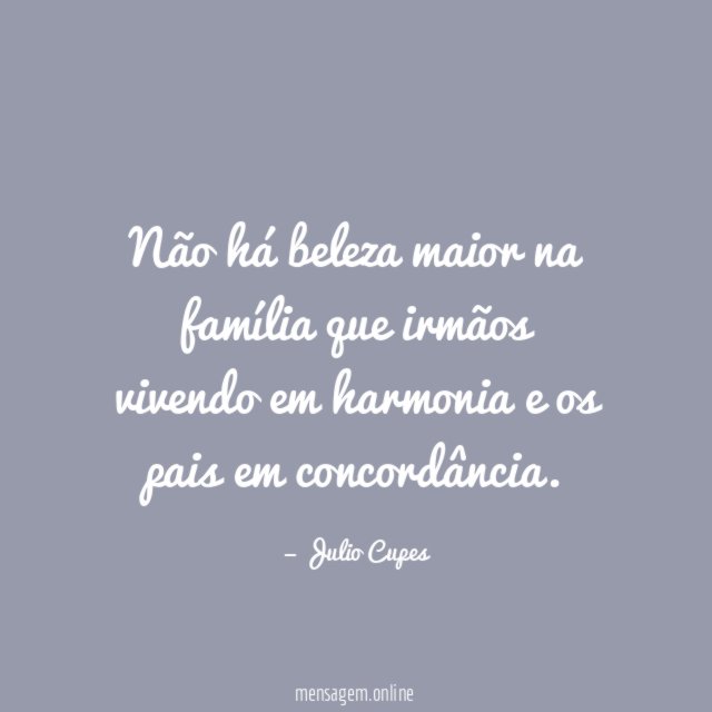 Não há beleza maior na família que irmãos