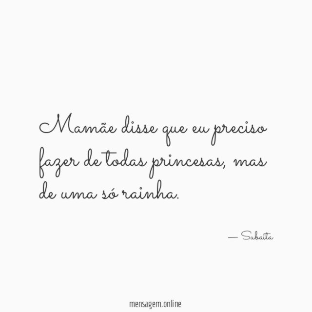 Mamãe disse que eu preciso fazer de todas princesas