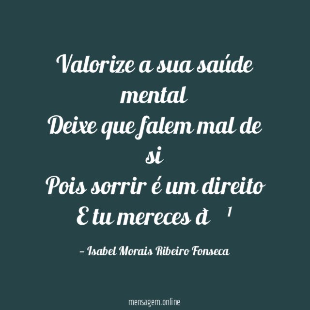 Valorize a sua saúde mental Deixe que falem mal