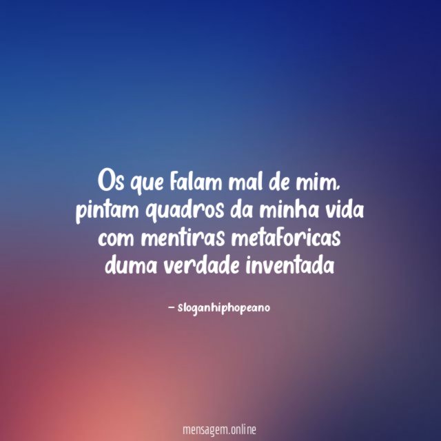 Os que falam mal de mim