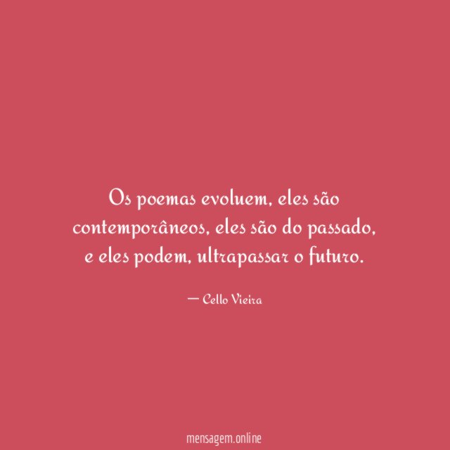 Os poemas evoluem
