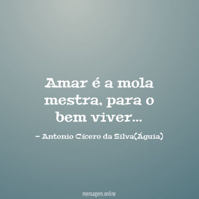 Amar é a mola mestra