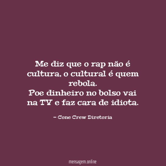 Me diz que o rap não é cultura