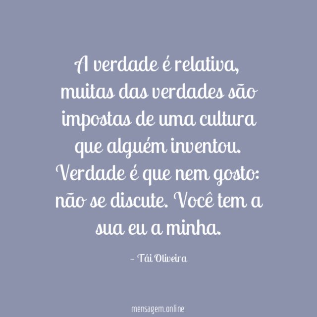 A verdade é relativa