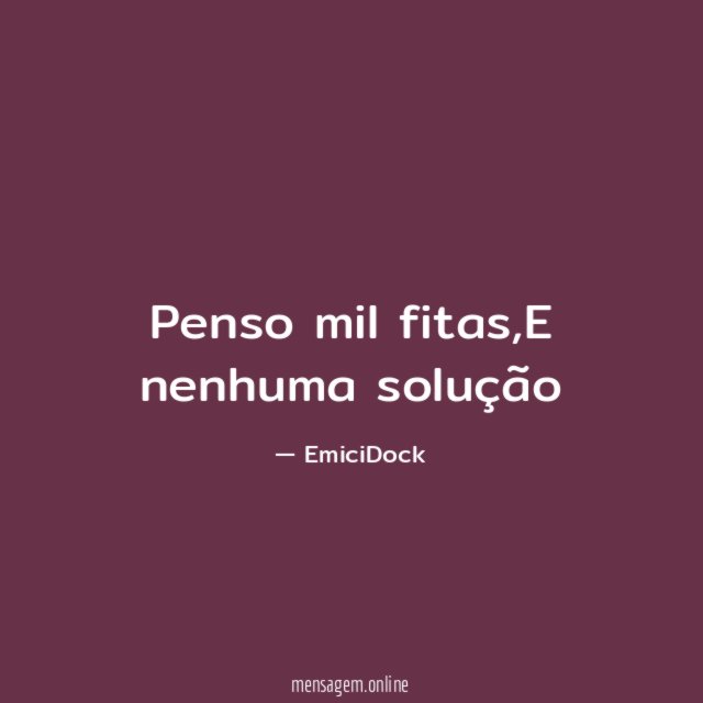 Penso mil fitas