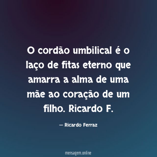 O cordão umbilical é o laço de fitas