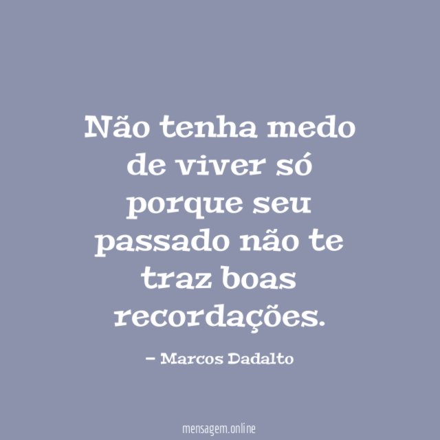 Não tenha medo de viver só porque seu