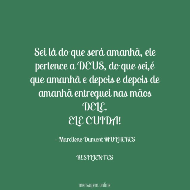 Sei lá do que será amanhã