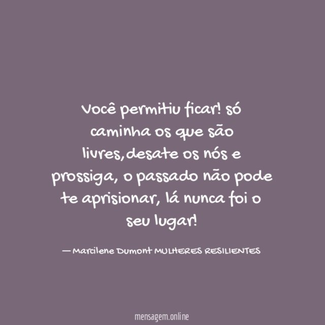 você permitiu ficar