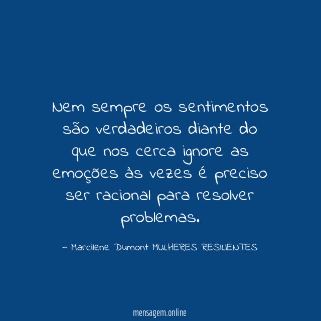 Nem sempre os sentimentos são verdadeiros diante do