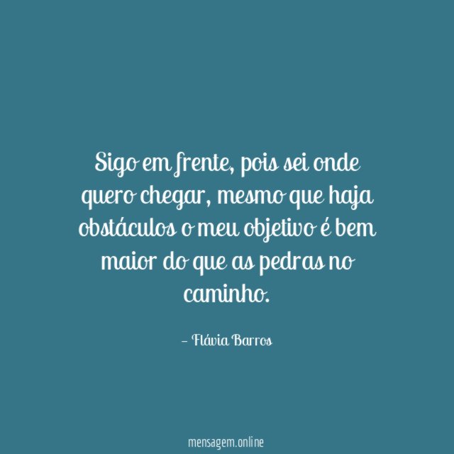 Sigo em frente