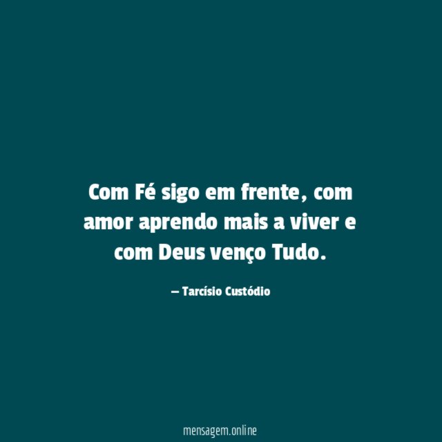 Com Fé sigo em frente