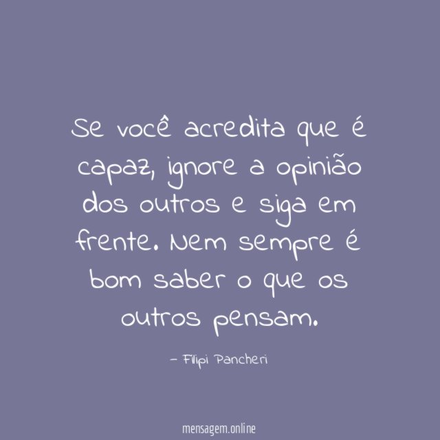 Se você acredita que é capaz