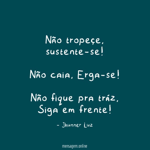 Não tropeçe