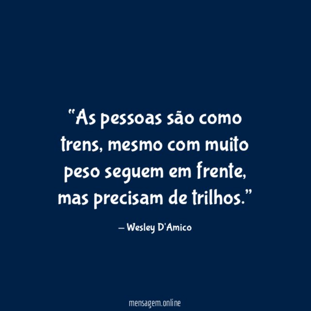 As pessoas são como trens