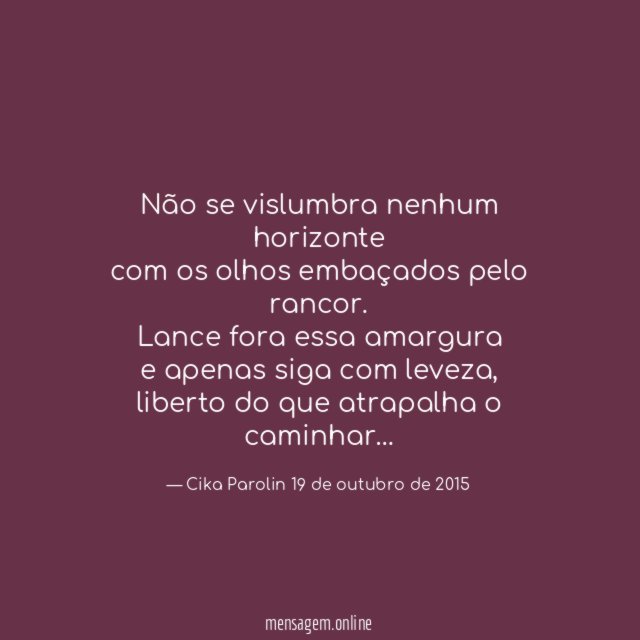 Não se vislumbra nenhum horizonte com os olhos embaçados