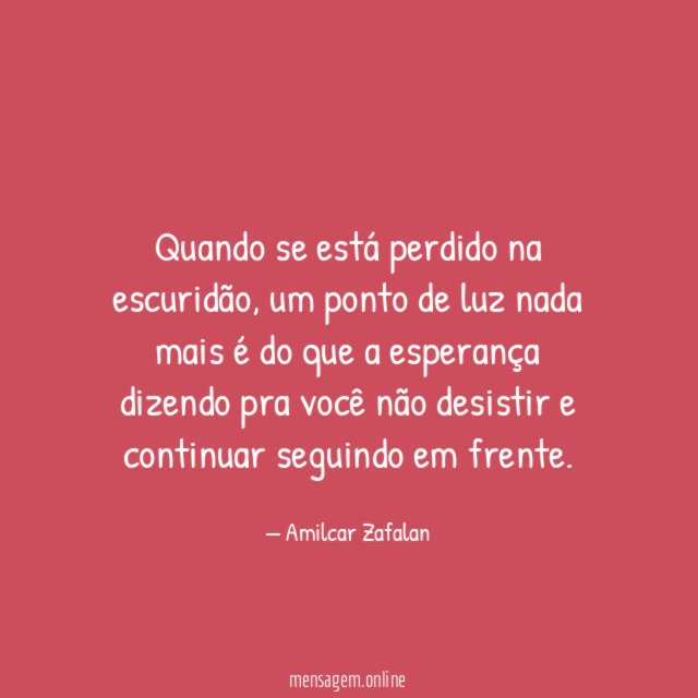 Quando se está perdido na escuridão