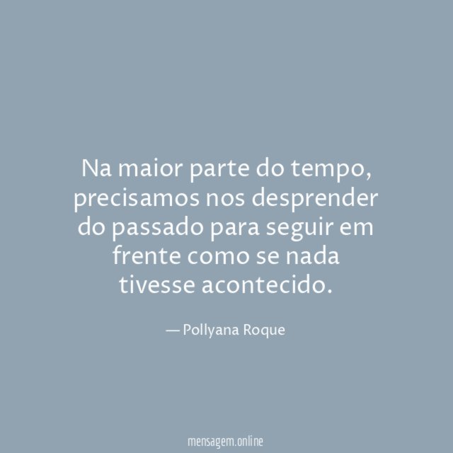 Na maior parte do tempo