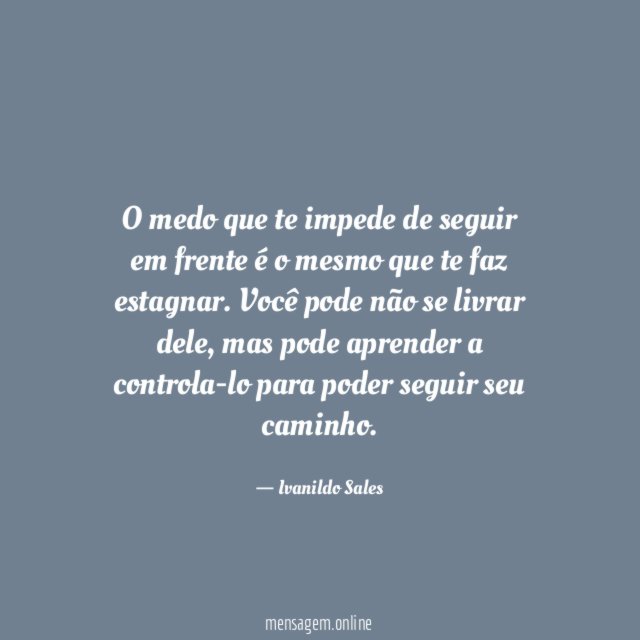 O medo que te impede de seguir em