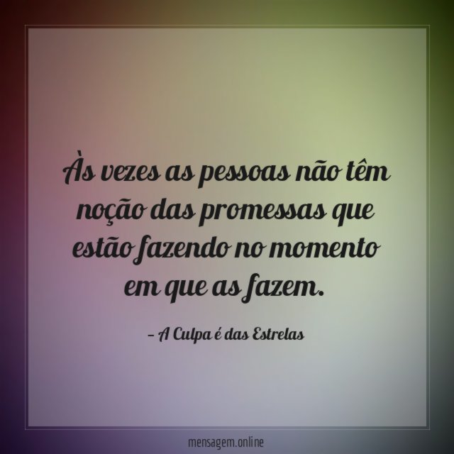 Às vezes as pessoas não têm noção das