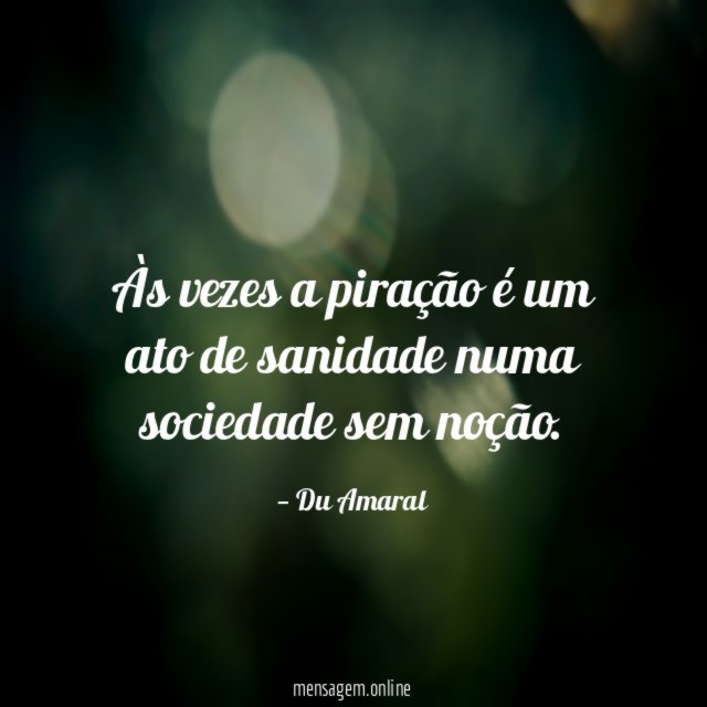 Às vezes a piração é um ato de