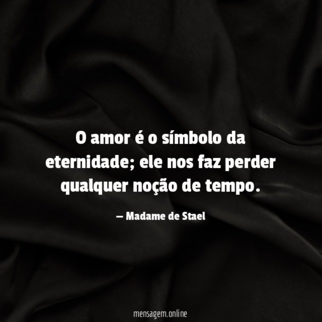 O amor é o símbolo da eternidade