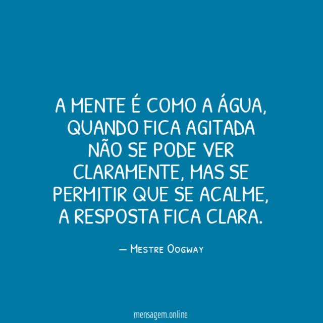 A mente é como a água