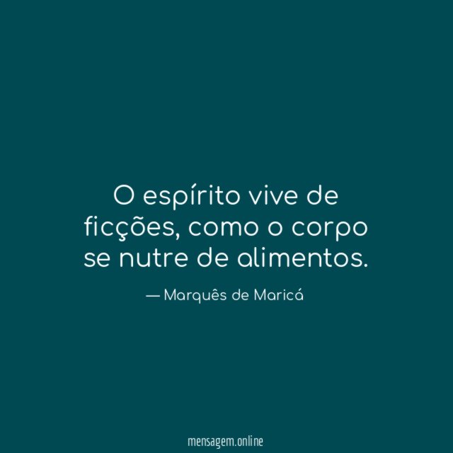 O espírito vive de ficções