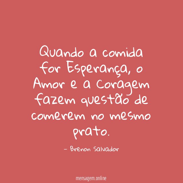 Quando a comida for Esperança